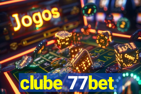 clube 77bet